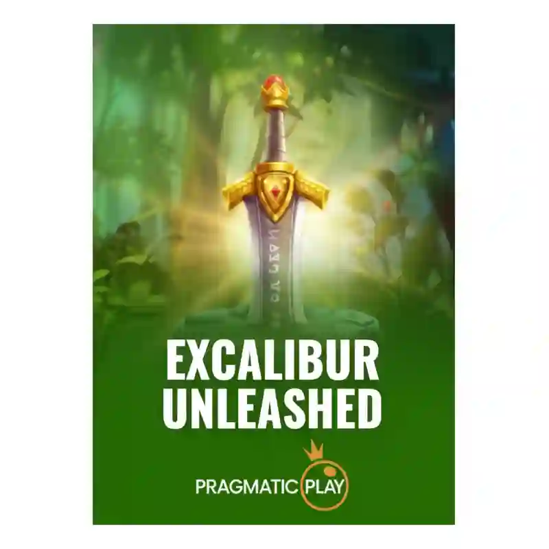 Excalibur Unleashed™